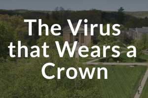 The Virus that Wears a Crown